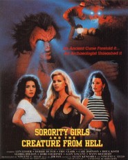 Film Sorority Girls and the Creature from Hell.