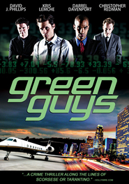 Green Guys - movie with David Phillips.