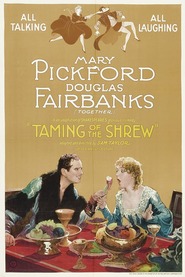The Taming of the Shrew - movie with Mary Pickford.