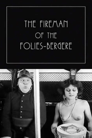 Film Le pompier des Folies Bergeres.