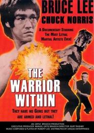The Warrior Within is the best movie in Master Moses Powell filmography.