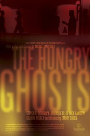 The Hungry Ghosts - movie with Steve Schirripa.
