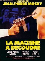 La machine a decoudre is the best movie in Jan-Pol Massoni filmography.