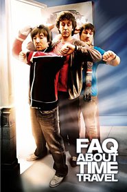 Frequently Asked Questions About Time Travel is the best movie in Kric O`Daud filmography.