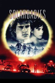 Solarbabies - movie with Richard Jordan.