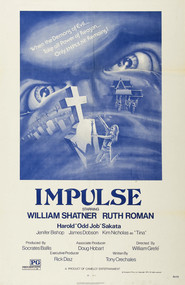 Impulse - movie with William Shatner.