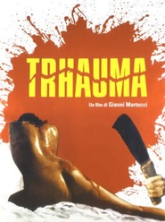 Trhauma - movie with Franco Diogene.