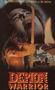 Demon Warrior is the best movie in Wiley M. Pickett filmography.