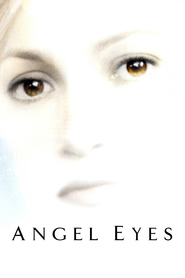 Angel Eyes - movie with Sonia Braga.