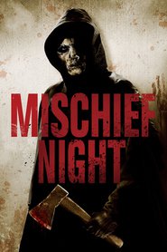 Mischief Night - movie with Erica Leerhsen.