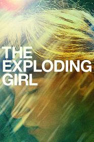 Film The Exploding Girl.