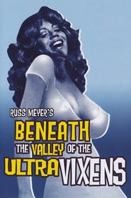 Film Beneath the Valley of the Ultra-Vixens.