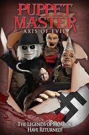 Film Puppet Master: Axis of Evil.