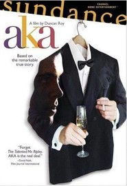 AKA is the best movie in George Asprey filmography.