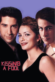 Kissing a Fool - movie with Vanessa Angel.