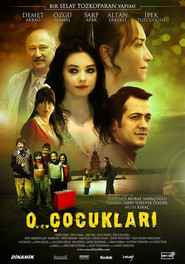 O... Cocuklari - movie with Ozgu Namal.