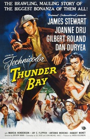 Thunder Bay is the best movie in Dan Duryea filmography.