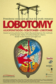 Lobotomiya is the best movie in Pavel Selin filmography.