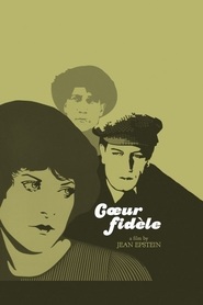Coeur fidele is the best movie in Gina Manes filmography.
