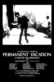 Permanent Vacation is the best movie in Richard Boes filmography.