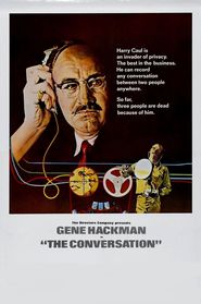 The Conversation - movie with Gene Hackman.