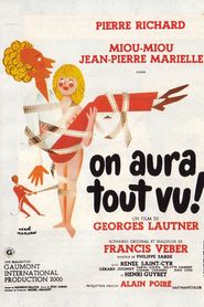 On aura tout vu is the best movie in Renee Saint-Cyr filmography.