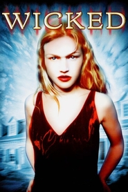 Wicked - movie with Julia Stiles.