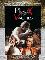 Peaux de vaches - movie with Sandrine Bonnaire.