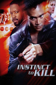 Instinct to Kill - movie with Tim Abell.