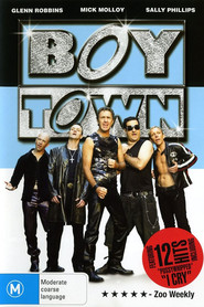 BoyTown is the best movie in Glenn Robbins filmography.