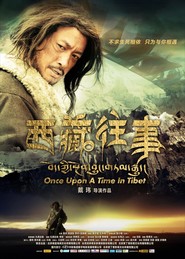 Film Once Upon a Time in Tibet.