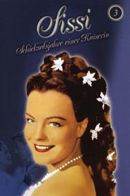 Sissi. Schicksalsjahre einer Kaiserin - movie with Magda Schneider.