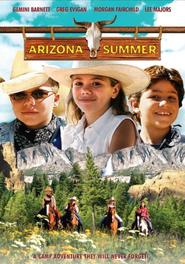 Arizona Summer - movie with Greg Evigan.