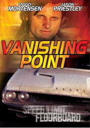 Vanishing Point - movie with Viggo Mortensen.