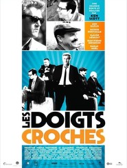 Les doigts croches - movie with Aure Atika.