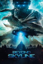 Beyond Skyline is the best movie in Tony Black filmography.