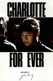 Charlotte for Ever - movie with Charlotte Gainsbourg.