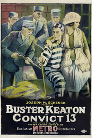 Convict 13 is the best movie in Harry Keaton filmography.