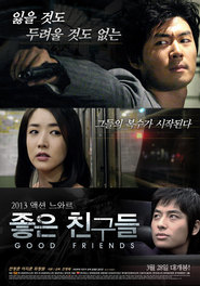 Good Friends is the best movie in Yon Chjon Hun filmography.