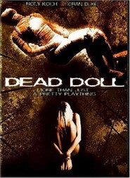 Dead Doll is the best movie in Lorielle New filmography.