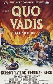 Quo Vadis is the best movie in Leo Genn filmography.