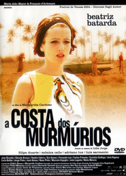 A Costa dos Murmurios is the best movie in Beatriz Batarda filmography.