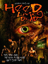 Hood of the Living Dead is the best movie in Djeyson Barr filmography.