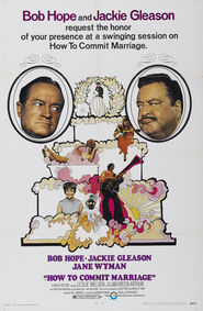 How to Commit Marriage - movie with Jackie Gleason.
