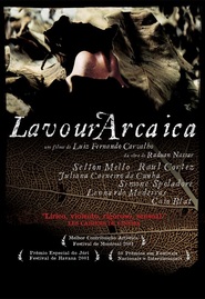 Lavoura Arcaica is the best movie in Felipe Abreu Salomao filmography.