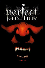 Perfect Creature - movie with Craig Hall.