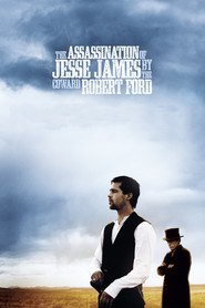 The Assassination of Jesse James by the Coward Robert Ford - movie with Brad Pitt.
