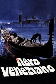 Nero veneziano - movie with Ely Galleani.