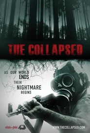 The Collapsed - movie with Neil Green.