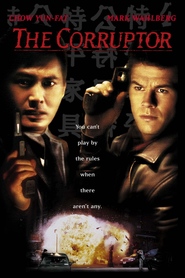 The Corruptor - movie with Chow Yun-Fat.
